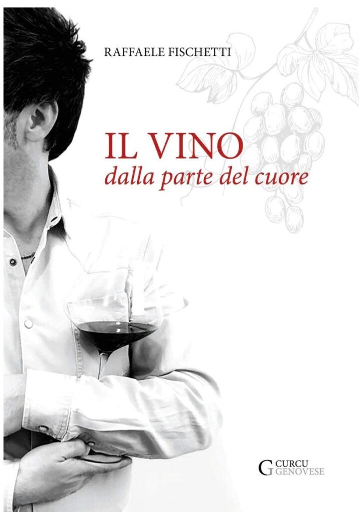 Raffaele Fischetti: “Il vino? Una poesia liquida”